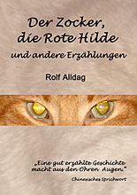 Cover - Der Zocker, die Rote Hilde und andere Erzhlungen von Rolf Alldag
