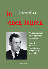 In jenen Jahren von Dietrich Wilde