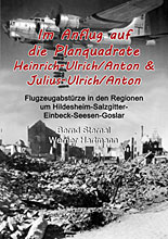 Im Anflug auf die Planquadrate Heinrich-Ulrich/Anton & Julius-Ulrich/Anton von Bernd Sternal