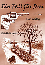 Cover -Ein Fall fr Drei von Rolf Alldag