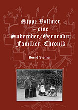 Sippe Vollmer - eine Suderder/Gernrder Familien-Chronik von Bernd Sternal